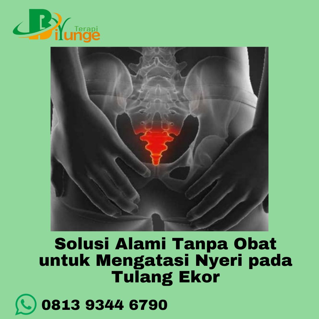 solusi-alami-tanpa-obat-untuk-mengatasi-nyeri-pada-tulang-ekor